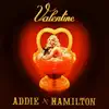 Addie Hamilton - Valentine - Single